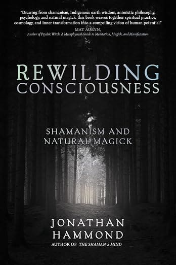 Rewilding Consciousness by Jonathan Hammond Book Cover